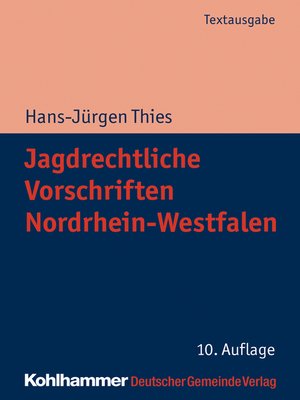 cover image of Jagdrechtliche Vorschriften Nordrhein-Westfalen